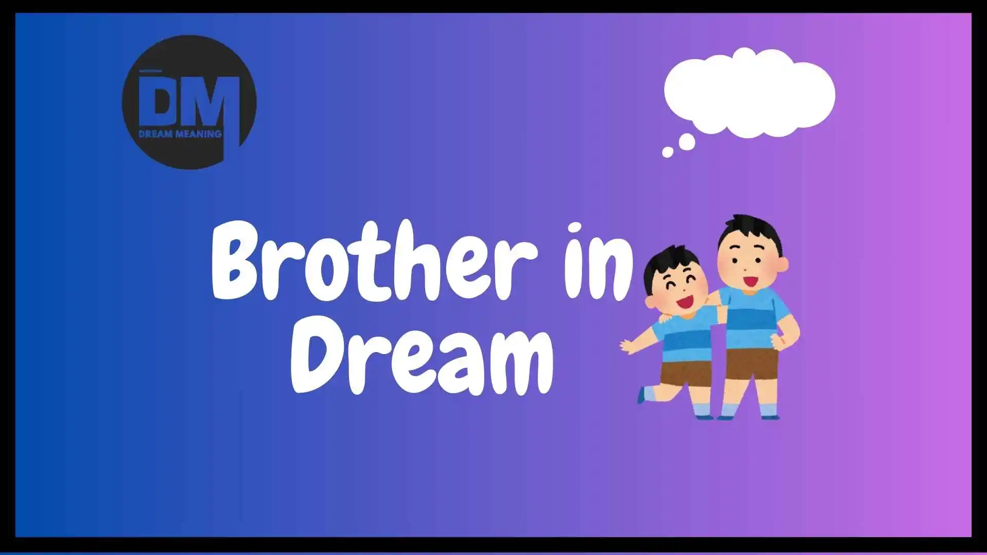 brother in dream