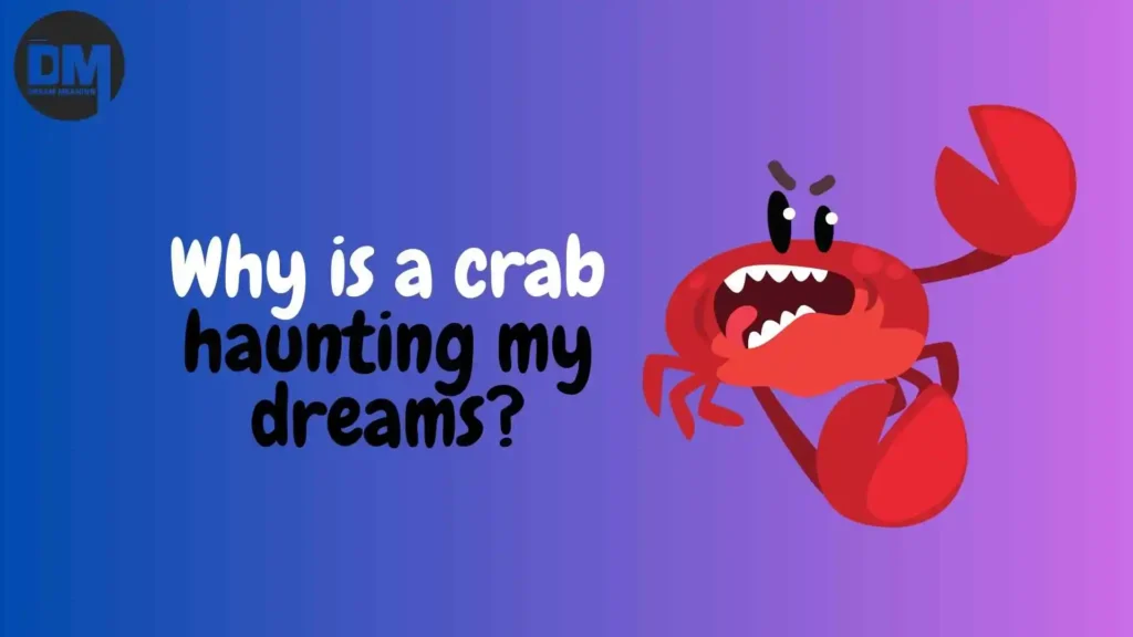 crabs in dream