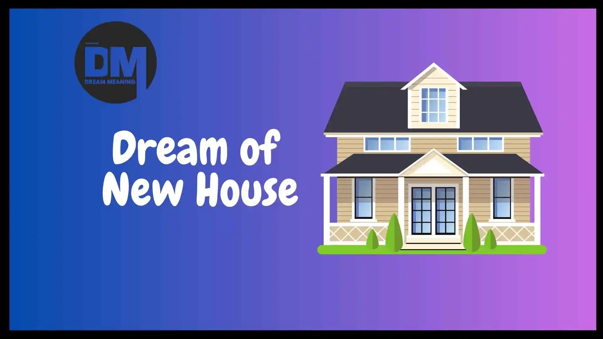 dream about new house