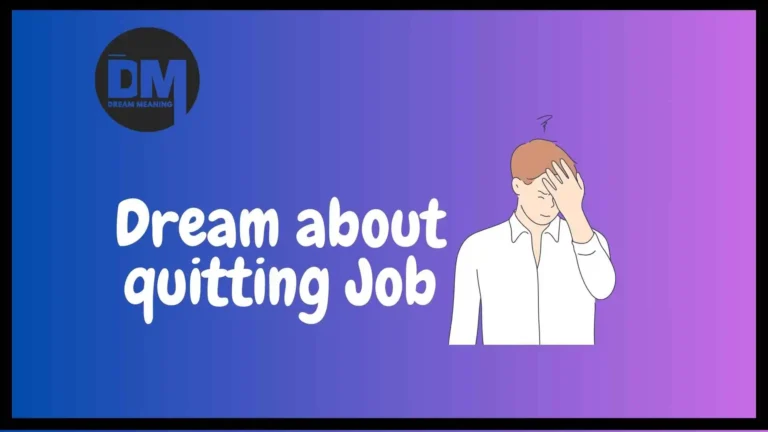 quitting your job in dream