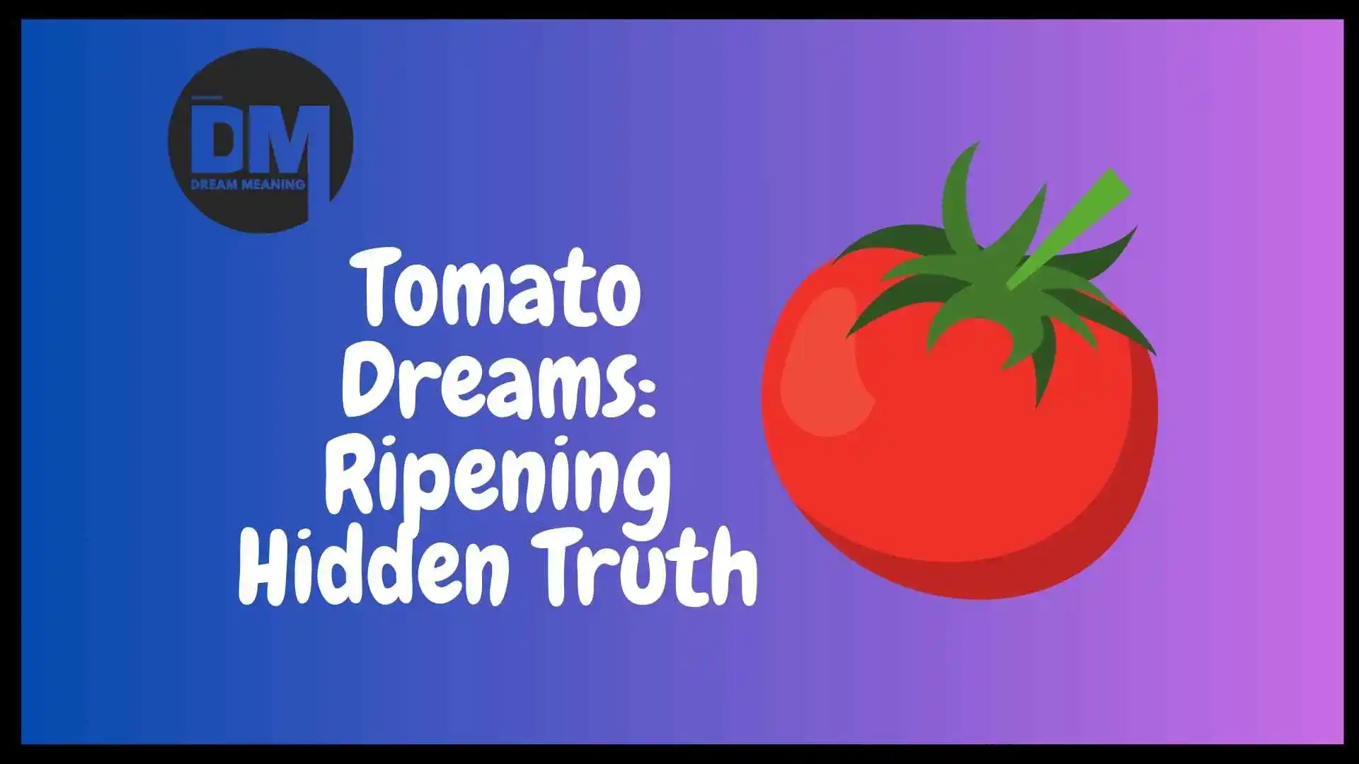 dream about tomatoes