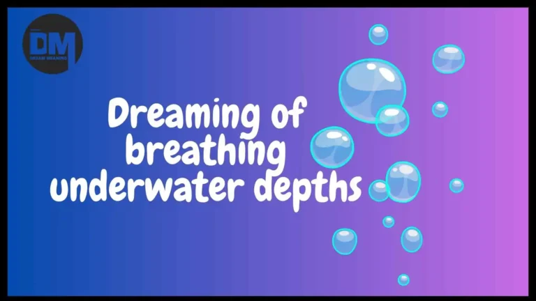 dream of breathing underwater