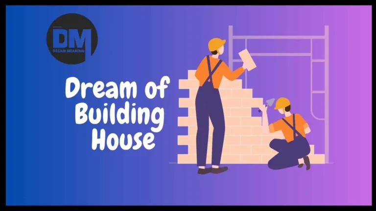 building house in dream