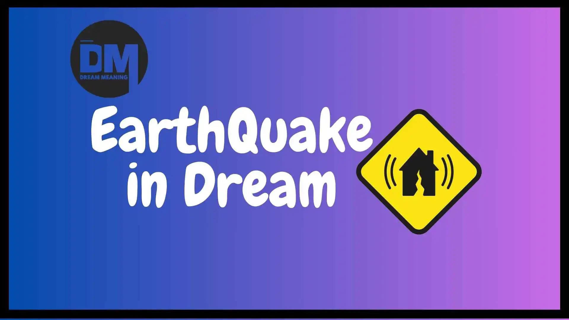 earthquake in dream