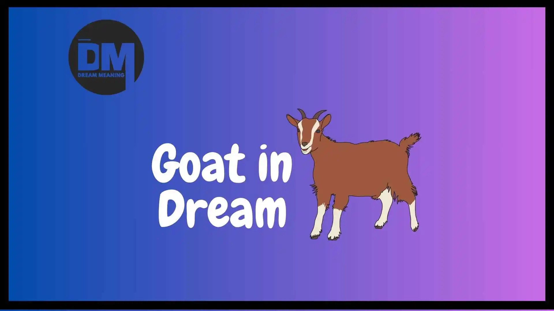 goats in dream