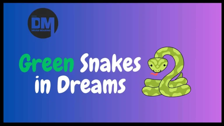 green snakes in dream