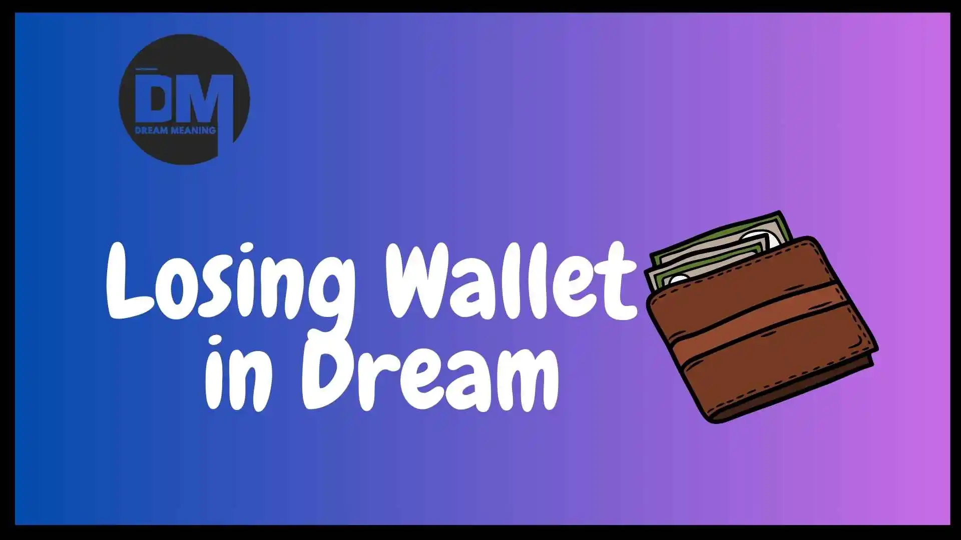 dream of losing wallet