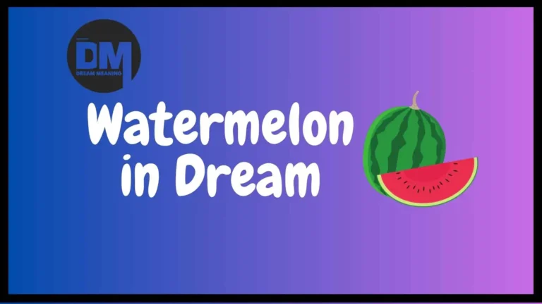 dream of eating watermelon