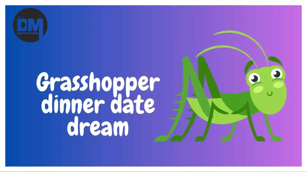 dream about grasshopper