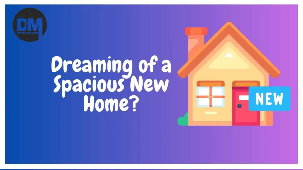 dream about new house